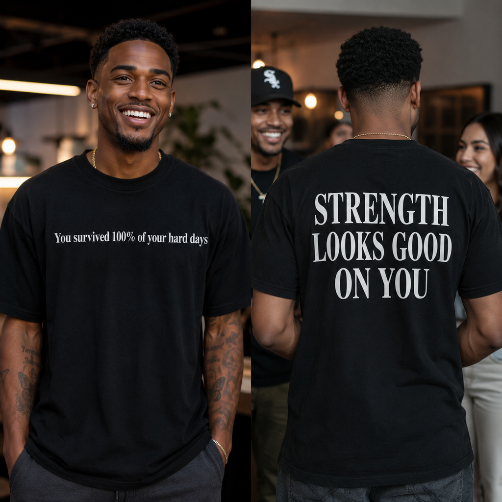 You Survived 100% Of Your Hard Days Inspirational Tee | Faithful and Fearless Apparel