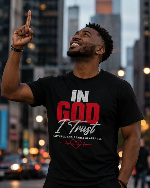 In God I Trust Faith-Based Graphic Tee | Faithful and Fearless Apparel